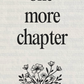 Just One More Chapter Bookmark