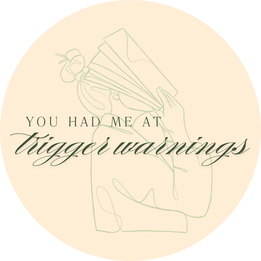 You Had Me At Trigger Warnings Sticker