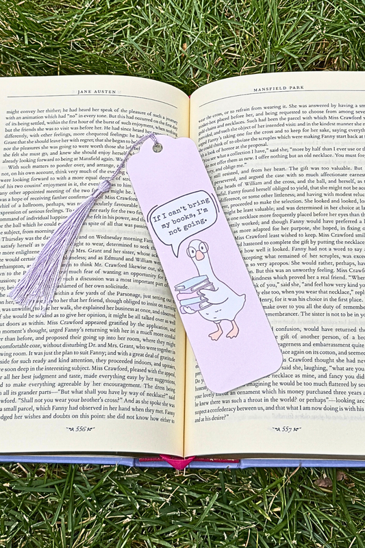 If I can't bring my book, I'm not going Bookmark