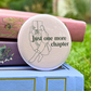 Just One More Chapter Pin