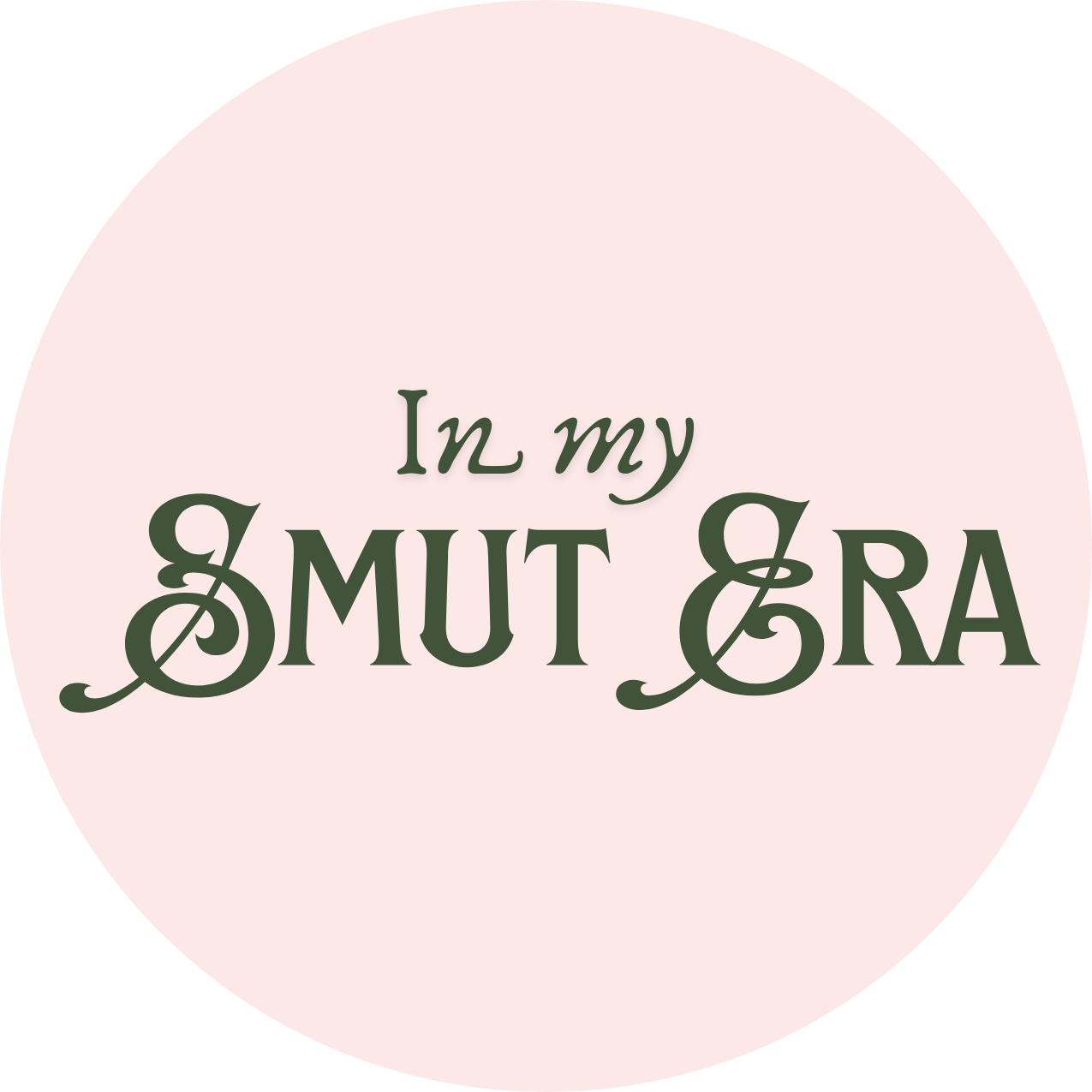 In My Smut Era Sticker