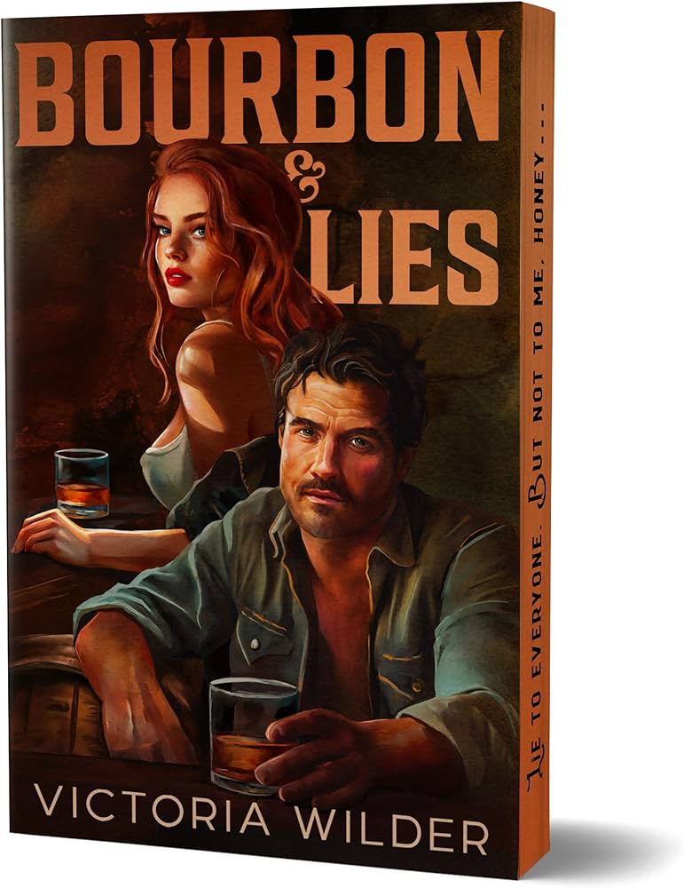 Bourbon & Lies (Deluxe Edition)