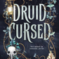 Druid Cursed