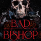 Bad Bishop (Deluxe Edition)