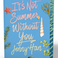 It's Not Summer Without You (Deluxe Edition)