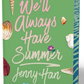 We'll Always Have Summer (Deluxe Edition)